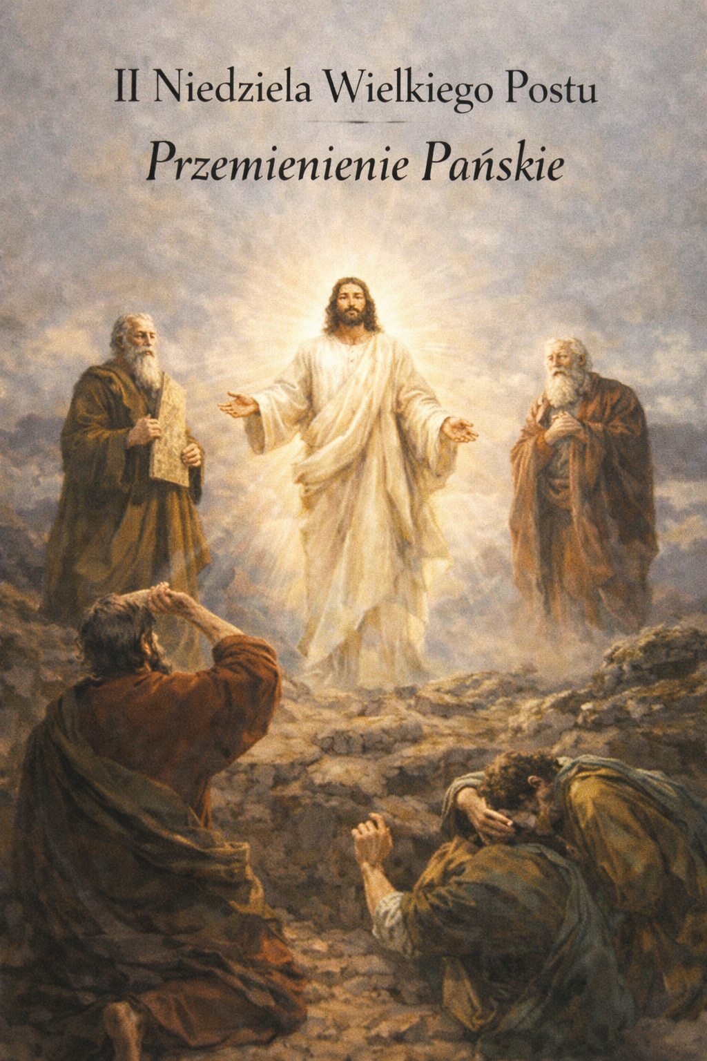 II Niedziela Wielkiego Postu